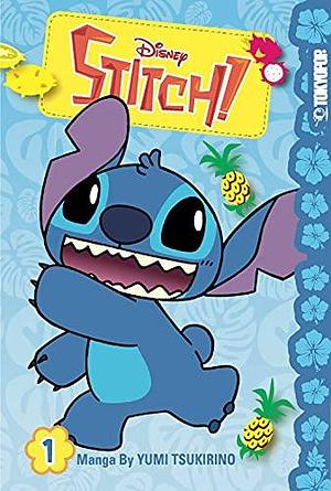 Disney Manga: Stitch! Vol. 1 by Yumi Tsukirino, Yumi Tsukirino