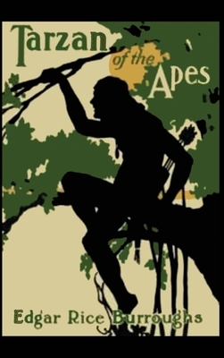 Tarzan of the Apes by Edgar Rice Burroughs