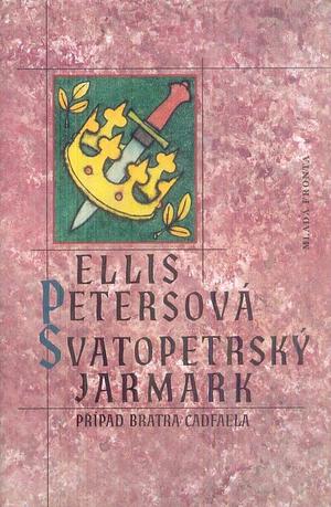 Svatopetrský jarmark by Ellis Peters