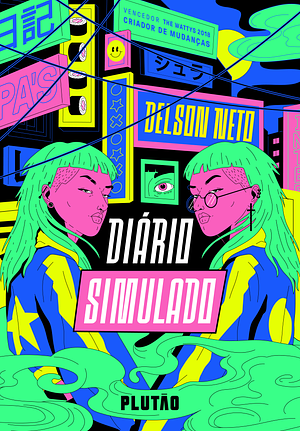 Diário Simulado by Delson Neto, Delson Neto