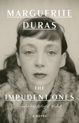 The Impudent Ones by Marguerite Duras