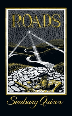 Roads: A Legend of Santa Claus by Seabury Quinn