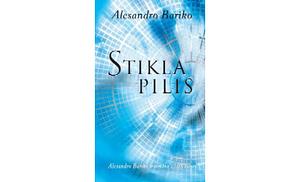 Stikla pilis by Alessandro Baricco