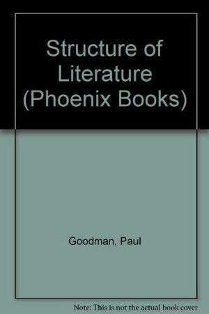 Structure of Literature by Paul Goodman