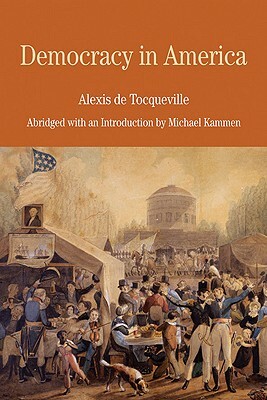 Democracy in America by Alexis de Tocqueville