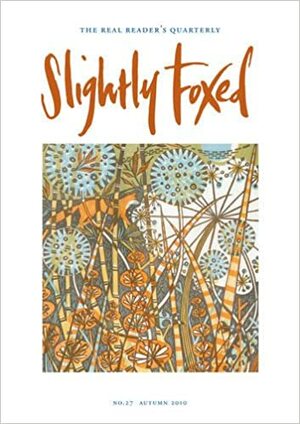 Slightly Foxed 27: Well Done, Carruthers! by Gail Pirkis, Hazel Wood