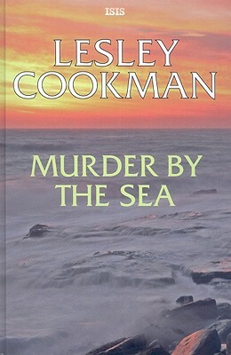 Murder by the Sea by Lesley Cookman