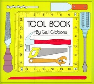 Tool Book by Gail Gibbons