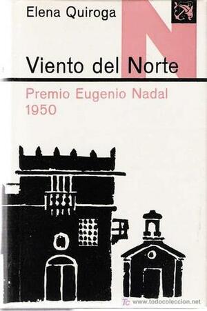 Viento del Norte by Elena Quiroga