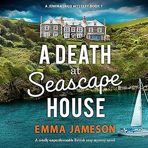 A Death at Seascape House by Emma Jameson