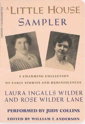 A Little House Sampler by William Anderson, Rose Wilder Lane, Laura Ingalls Wilder