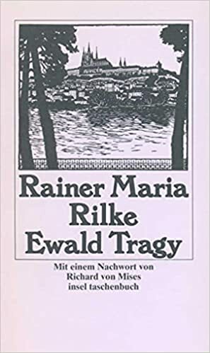 Ewald Tragy by Rainer Maria Rilke