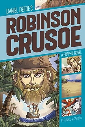 Robinson Crusoe: Common Core Editions by Daniel Defoe, Martin Powell, Eva Cabrera