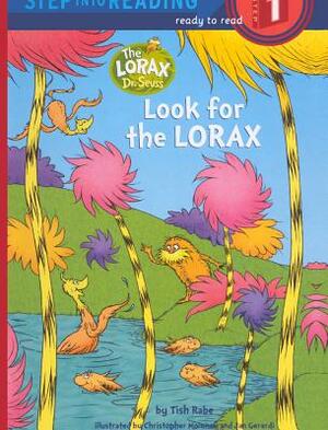 Look for the Lorax by Tish Rabe