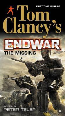 The Missing by Tom Clancy, Peter Telep