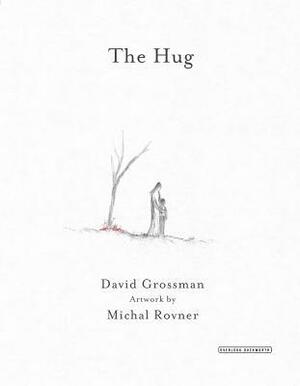 The Hug by David Grossman