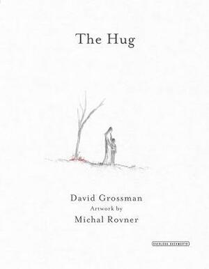 The Hug by David Grossman