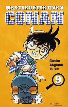 Mesterdetektiven Conan 9 by Gosho Aoyama