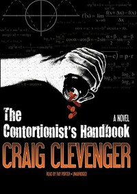 The Contortionist's Handbook by Craig Clevenger