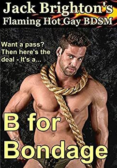 B for Bondage by Tom Farrell