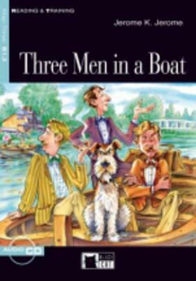 Three Men in a Boat [With CD (Audio)] by Jerome K. Jerome