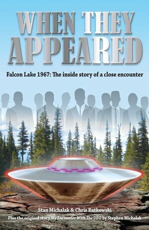 When They Appeared by Stan Michalak, Stephen Michalak, Chris Rutkowski