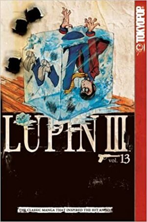 Lupin Iii, Vol. 13 by Monkey Punch