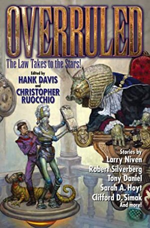 Overruled! by Hank Davis, Christopher Ruocchio