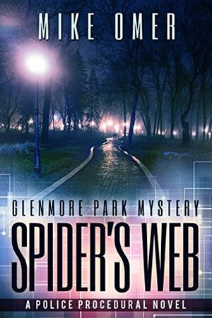Spider's Web by Mike Omer, Michael Omer