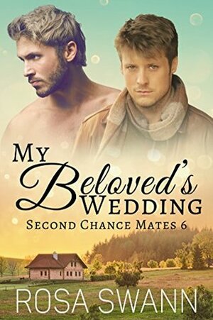 My Beloved's Wedding by Rosa Swann