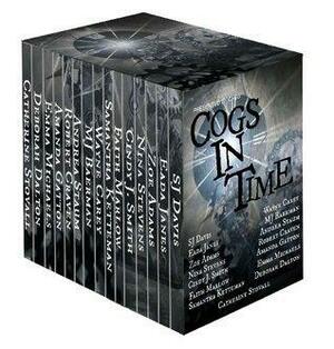Cogs in Time Anthology by Catherine Stovall, Catherine Stovall, Amanda Gatton, C.A. Clark