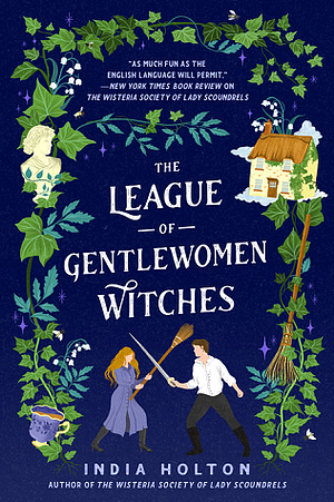 The League of Gentlewomen Witches by India Holton