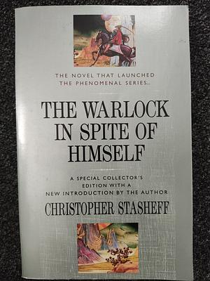 The Warlock in Spite of Himself by Christopher Stasheff