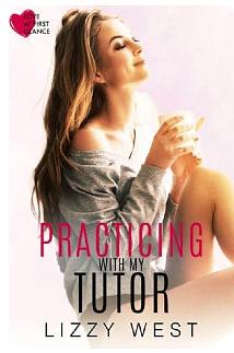 Practicing With My Tutor by Lizzy West