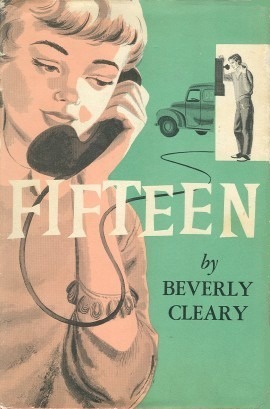 Fifteen by Beverly Cleary