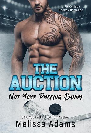 The Auction by Melissa Adams