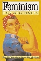 Feminism for Beginners by Marta Rodriguez, Susan Alice Watkins, Marisa Rueda