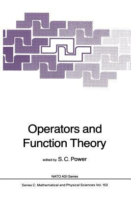 Operators and Function Theory by 