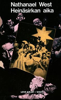 Heinäsirkan aika by Nathanael West