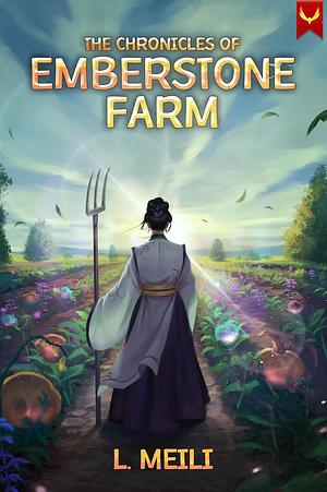 Emberstone Farm by L. Meili