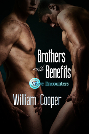 Brothers with Benefits by William Cooper