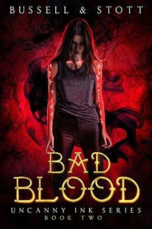 Bad Blood by David Bussell, M.V. Stott