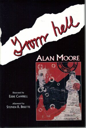 From Hell: The Compleat Scripts by Alan Moore