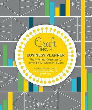 Craft Inc. Business Planner by Meg Mateo Ilasco