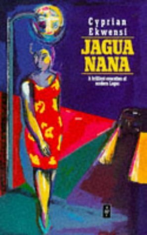 Jagua Nana by Cyprian Ekwensi