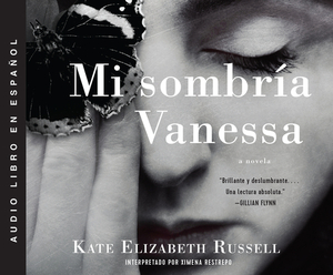 Mi Sombría Vanessa (My Dark Vanessa) by Kate Elizabeth Russell