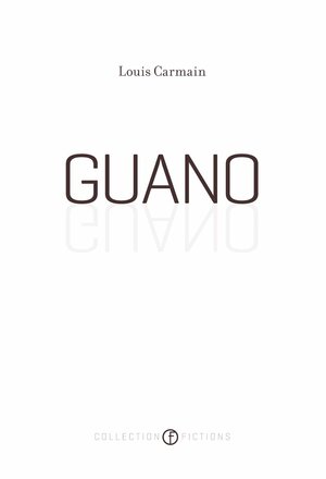 Guano by Louis Carmain
