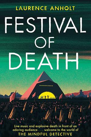 Festival of Death by Laurence Anholt