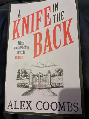 A Knife in the Back: An Old Forge Cafe Mystery by Alex Coombs