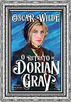 O retrato de Dorian Gray (Em Portugues do Brasil) by Oscar Wilde